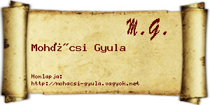 Mohácsi Gyula névjegykártya